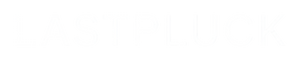 LastPluck